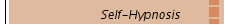 Self-Hypnosis